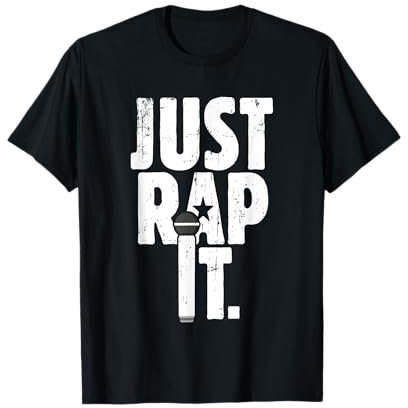 Regalo per rapper e amante hip hop Just Rap It Maglietta