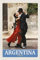 Ontrada Blechschild 12x18cm gewölbt Argentinien Tango Straße Schild