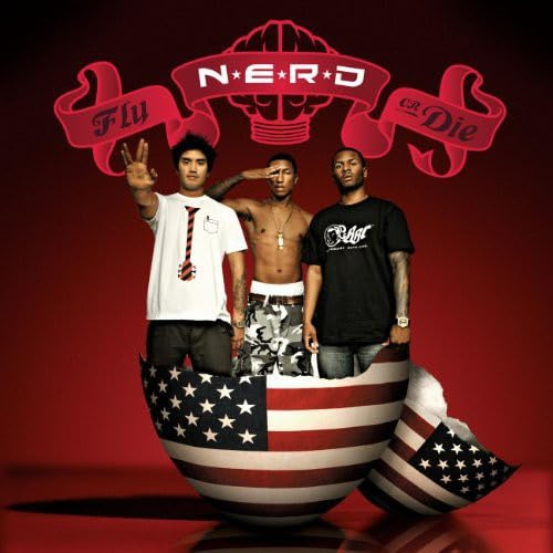 N.E.R.D. - Fly Or Die