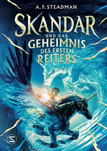 Skandar und das Geheimnis des Ersten Reiters: Hier kommen Percy Jackson Fanns voll auf ihre Kosten | böse Einhörner, Helden und Magie | Internationale Fantasy für Jungen und Mädchen