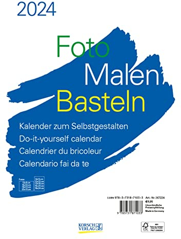 Foto-Malen-Basteln Bastelkalender A4 weiß 2024: Fotokalender zum Selbstgestalten. Aufstellbarer do-it-yourself Kalender mit festem Fotokarton.