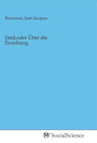 Emil,oder Über die Erziehung