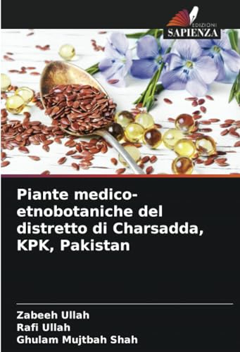 Piante medico-etnobotaniche del distretto di Charsadda, KPK, Pakistan