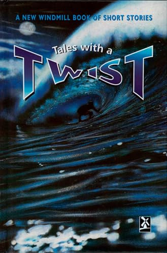 Tales with a Twist (New Windmills Collections Ks3)