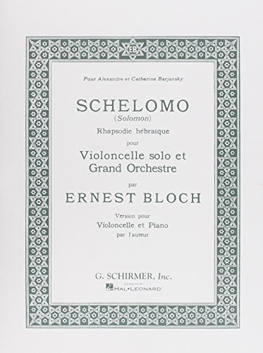 Schelomo: Cello and Piano