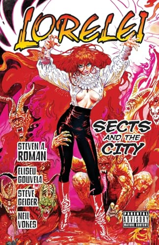 Lorelei: Sects and the City