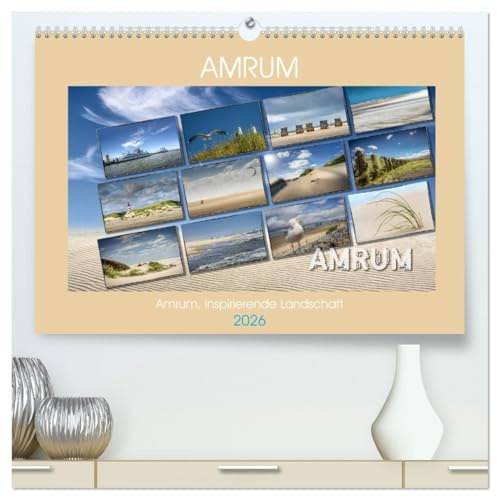 Amrum, inspirierende Landschaft (hochwertiger Premium Wandkalender 2026 DIN A2 quer), Kunstdruck in Hochglanz: Weite Nordseelandschaften verzaubern ... Meeresluft und ihrer Weite. (CALVENDO Orte)