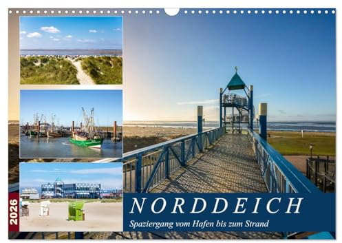 Norddeich Spaziergang vom Hafen bis zum Strand (Wandkalender 2026 DIN A3 quer), CALVENDO Monatskalender: Maritime Aufnahmen von Norddeich (CALVENDO Natur)