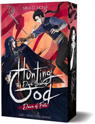 Hunting the Dark Side of God - Dawn of Fate (Band 2): Mit wunderschönem Farbschnitt