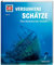 WAS IST WAS Band 145 Versunkene Schätze. Von Atlantis bis Titanic / Sachbuch für Kinder ab 8 Jahren (WAS IST WAS Sachbuch, Band 145)