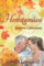 Herbstgenuesse: Liebesroman (Rosen-Reihe, Band 7)