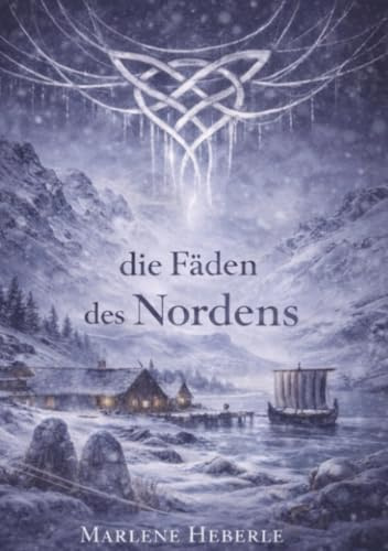 Die Fäden des Nordens