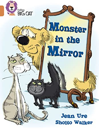 Monster in the Mirror: Yellow Storybook (Collins Big Cat)