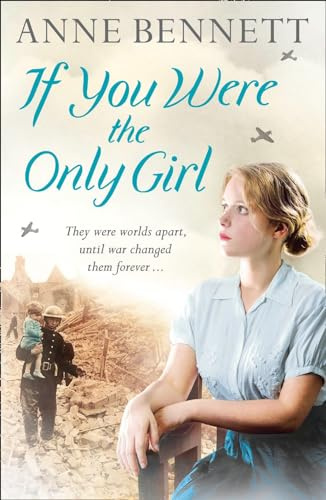 IF YOU WERE THE ONLY GIRL: They were worlds apart, but then fate played a hand...