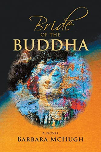 Bride of the Buddha: A Novel
