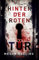 Hinter der roten Tür: Thriller