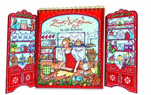 Zimt & Sterne: 24 süße Backideen (Tisch-Adventskalender)