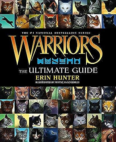 Warriors: The Ultimate Guide (Warriors Field Guide)