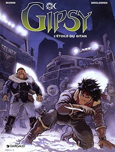 Gipsy - Tome 1 - L'Étoile du Gitan