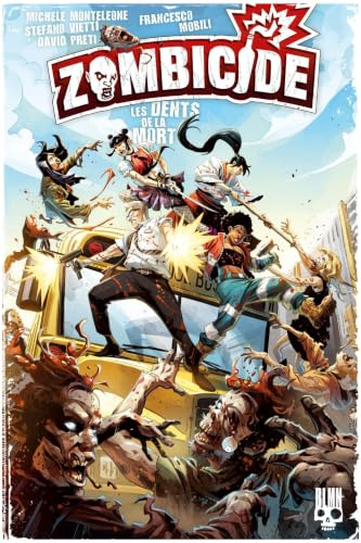 Zombicide #2 - Les Dents de la mort