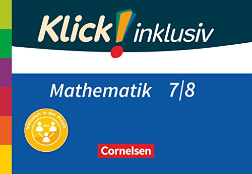 Klick! inklusiv - Mathematik - 7./8. Schuljahr: Arbeitshefte 1-6 im Schuber