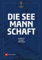 Die Seemannschaft: Handbuch für den Yachtsport
