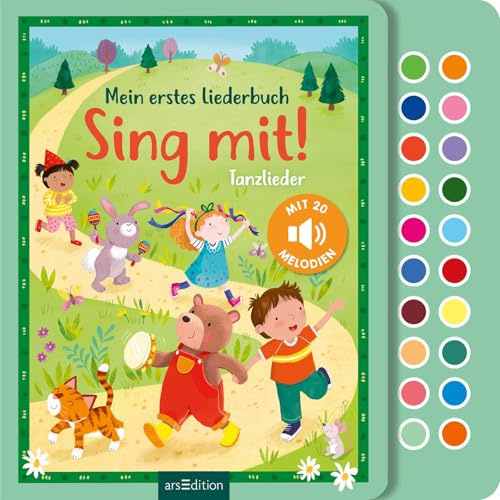 Sing mit! Tanzlieder: Mein erstes Liederbuch mit 20 Melodien | Hochwertiges Liederbuch mit leicht auslösbaren Melodien von 20 beliebten Kinderliedern zum Hören, Tanzen und Mitsingen