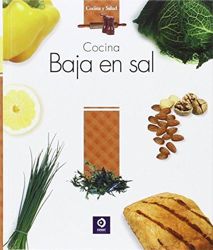 COCINA BAJA EN SAL: 7 (COCINA Y SALUD)