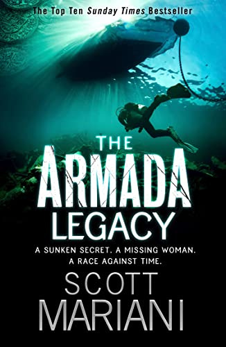 The Armada Legacy: The fast paced action thriller, from the bestselling Ben Hope series, perfect for fans of Dan Brown (Book 8)
