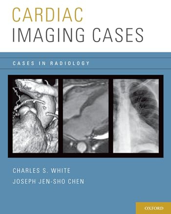 Cardiac Imaging Cases (Cases in Radiology)