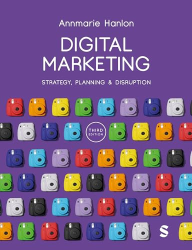 Digital Marketing: Strategy, Planning & Disruption