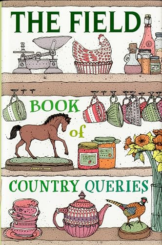 The Field Book of Country Queries