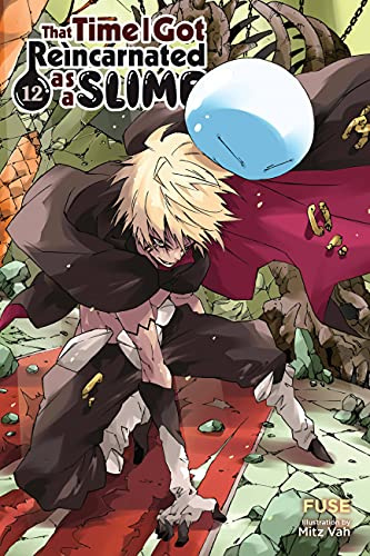 That Time I Got Reincarnated as a Slime, Vol. 12 (light novel) (Volume 12)