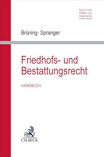 Friedhofs- und Bestattungsrecht: Handbuch (Recht der Städte und Gemeinden)