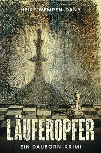 Läuferopfer: Ein Dauborn-Krimi