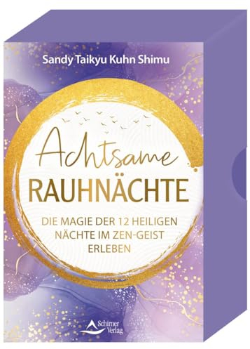 Achtsame Rauhnächte - Die Magie der 12 Heiligen Nächte im Zen-Geist erleben: - Set mit Anleitung und 40 Karten
