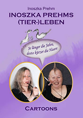 Inoszka Prehms (Tier-)Leben: Cartoons