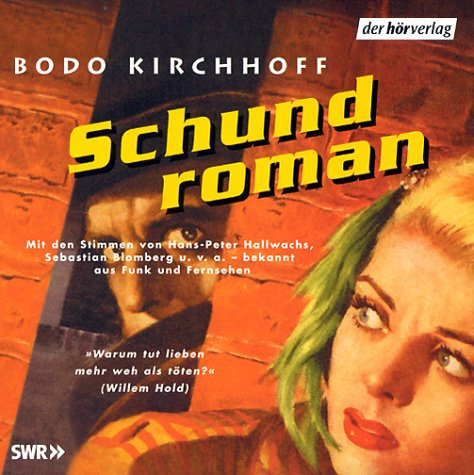 Schundroman: Hörspiel