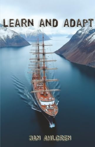 Learn and Adapt (The Crystal Trilogy, Band 2)