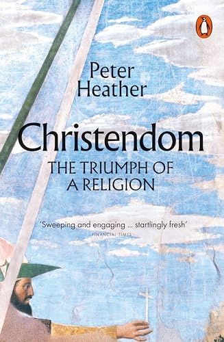 Christendom : The Triumph of Religion /anglais
