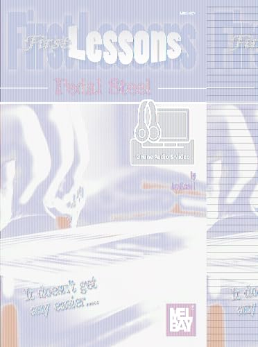 First Lessons Pedal Steel: With Online Audio and Video
