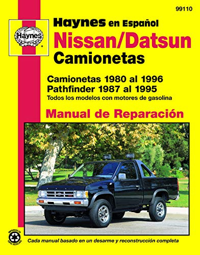 Nissan/Datsun camionetas 1980 al 1996 Pathfinder 1987 al 1995 (Haynes Manuals)