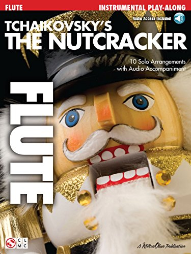 Tchaikovsky'S The Nutcracker (Flute) Flt Book/Cd: Instrumental Play-Along