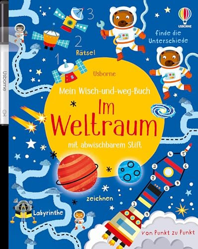 Mein Wisch-und-weg-Buch: Im Weltraum: mit abwischbarem Stift (Meine Wisch-und-weg-Bücher)