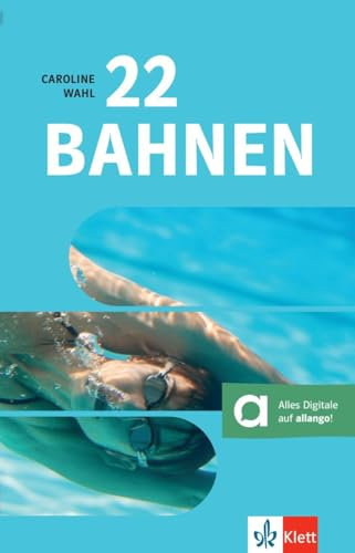 22 Bahnen: Lektüre mit digitalen Extras (BNE - Bibliothek Nachhaltige Entwicklung)