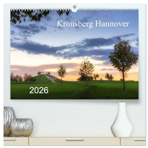 Kronsberg Hannover (hochwertiger Premium Wandkalender 2026 DIN A2 quer), Kunstdruck in Hochglanz: Farbenfrohe Natur am Kronsberg von Hannover (CALVENDO Natur)