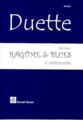 Jazz- Blues Gitarre / Duette: Ragtime & Blues: Plektrumgitarre / Ausgabe für C-Instrumente (Noten für Geige, Violine: Spielstücke)