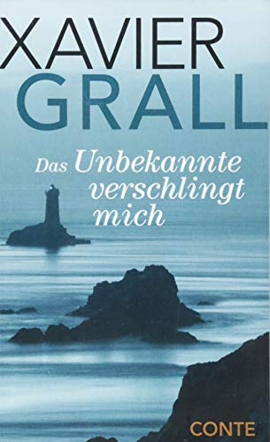 Das Unbekannte verschlingt mich: Brief an meine Töchter über die Liebe Gottes