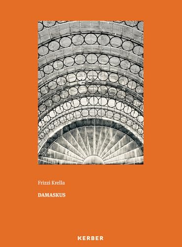 Frizzi Krella: Damaskus
