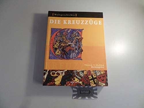 Weltgeschichte - Kreuzzüge